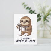 Ich könnte später Kaffee brauchen - Lazy Sloth Spa Postkarte (Stehend Vorderseite)
