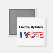 Ich Kontrolle Meine Zukunft - Ich stimme ab Magnet (Vorderseite/Rückseite)