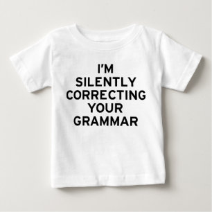 Ich korrigiere Grammatik Baby T-shirt