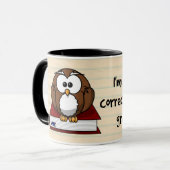 Ich korrigiere still Ihre Grammatik-kluge Eule Tasse (Vorderseite Links)