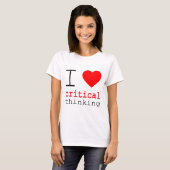 Ich ❤️ Kritisches Denken T-Shirt (Vorne ganz)