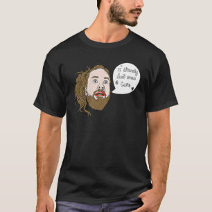 Ich kümmere mich buchstäblich nicht einmal T-Shirt