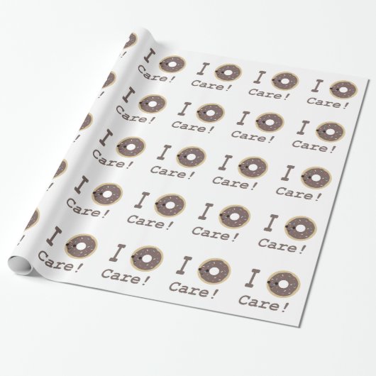 Ich kümmere mich nicht um Schokolade! Geschenkpapier (Ungerollt)
