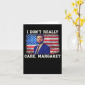 Ich kümmere mich nicht wirklich Margaret Karte (Gelbe Blume)