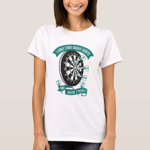 Ich kümmere mich nur um Darts T-Shirt