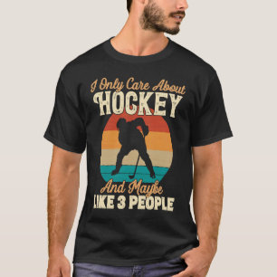 Ich kümmere mich nur um Hockey und vielleicht für T-Shirt