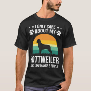 Ich kümmere mich nur um meinen Rottweiler Hund übe T-Shirt