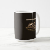 Ich kümmere mich so sehr, Faultier Kaffeetasse (VorderseiteRechts)