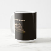 Ich kümmere mich so sehr, Faultier Kaffeetasse (Vorderseite Links)