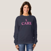 ICH KÜMMERE MICH SWEATSHIRT (Vorne ganz)