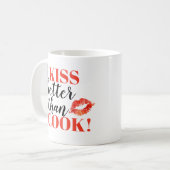 Ich küsse besser, als ich | Lippen koche Kaffeetasse (Vorderseite Links)