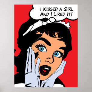 Ich küsste ein Mädchen und es gefiel mir Poster