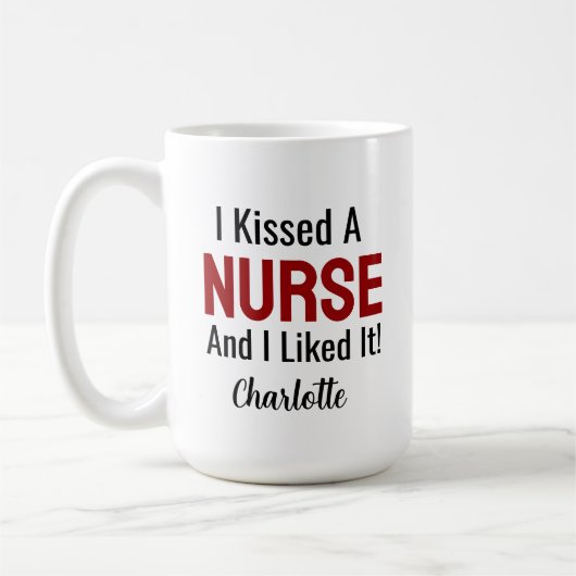 Ich küsste eine Krankenschwester und ich mochte es Kaffeetasse (Links)