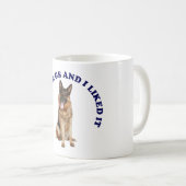 Ich küsste einen deutschen Schäferhund Kaffeetasse (VorderseiteRechts)