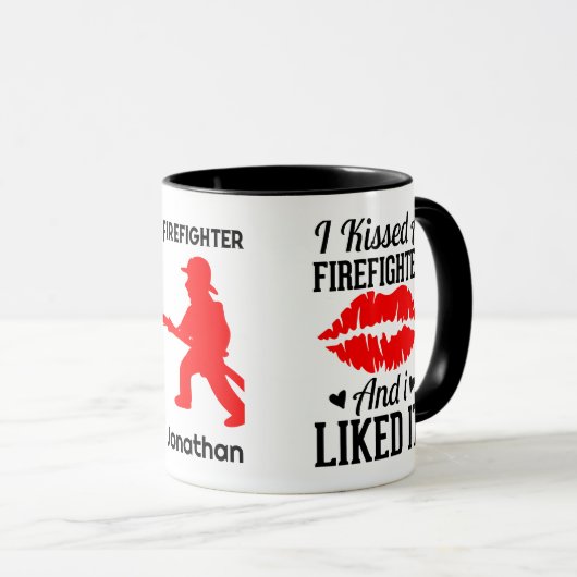 Ich küsste einen Feuerwehrmann und ich mochte es F Tasse (VorderseiteRechts)