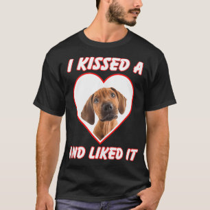 Ich küsste einen Hund und mochte es Rhodesian Ridg T-Shirt