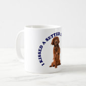 Ich küsste einen irischen Setter Kaffeetasse (Vorderseite Links)