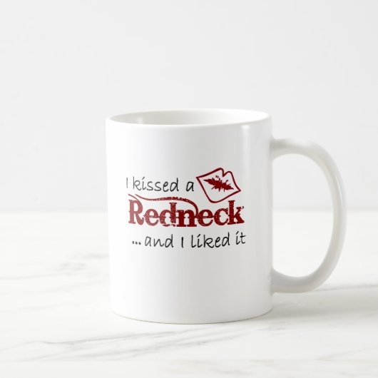 Ich küsste einen Rednecken! Kaffeetasse (Rechts)