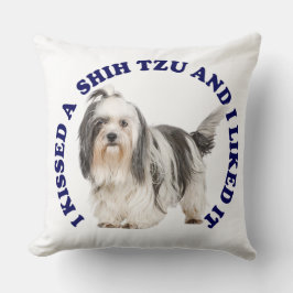 Ich küsste einen Shih Tzu Kissen