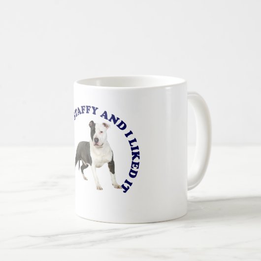 Ich küsste einen Staffy Kaffeetasse (VorderseiteRechts)