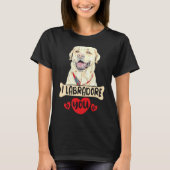Ich Labradore Sie für eine goldene Retriever Labra T-Shirt (Vorderseite)