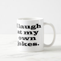 Ich lache an meiner eigenen Witz-Tasse