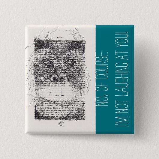 Ich lache nicht über Monkey Year 2016 Button (Vorderseite)