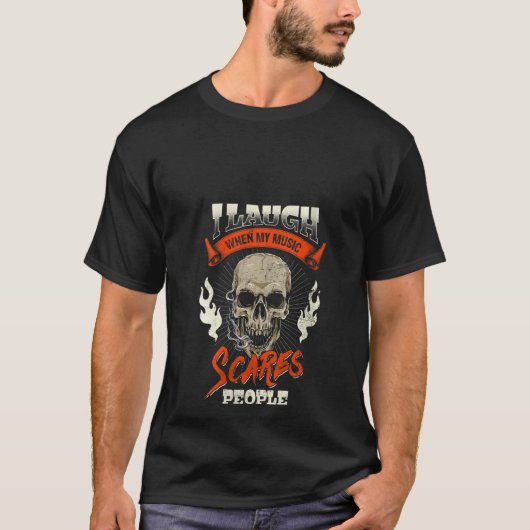 Ich lache, wenn die Musik gespielt wird T-Shirt (Vorderseite)