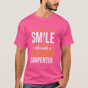 Ich lächelte früher Carpenter Design für Woodworke T-Shirt