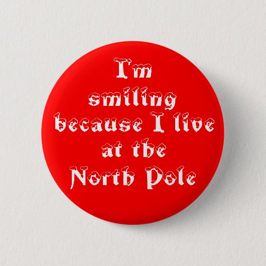 Ich lächle nur, weil ich einen Knopf habe Button (Vorderseite)