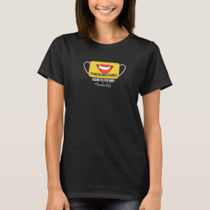 Ich lächle unter der Maske und umarme dich in mein T-Shirt