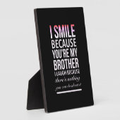 Ich lächle, weil du mein Bruder ich lache, weil du Fotoplatte (Seite)