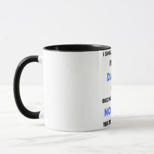 Ich lächle, weil du mein Daddy bist  bl Tasse