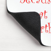 Ich lächle, weil...-Mousepad Mousepad (Ecke)