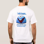 Ich lächle, weil...V2 T-Shirt (Rückseite)
