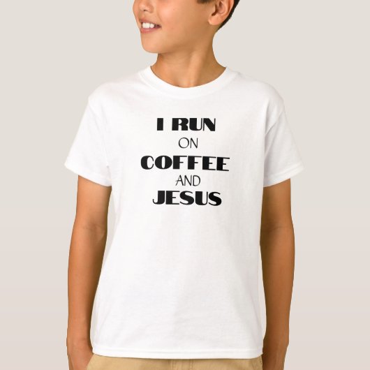 ICH LAGE AUF KAFFEE UND JESUS T-Shirt (Vorderseite)