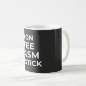 ICH LAGE AUF KAFFEESSARKASM UND LIPSTICK - SARKAST KAFFEETASSE (VorderseiteRechts)