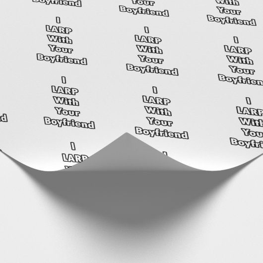 Ich lARP mit deinem Freund Geschenkpapier (Ecke)