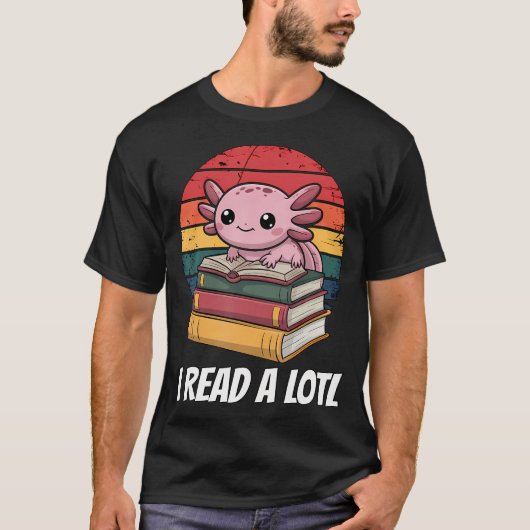 Ich las eine Menge über Axolotl T-Shirt (Vorderseite)