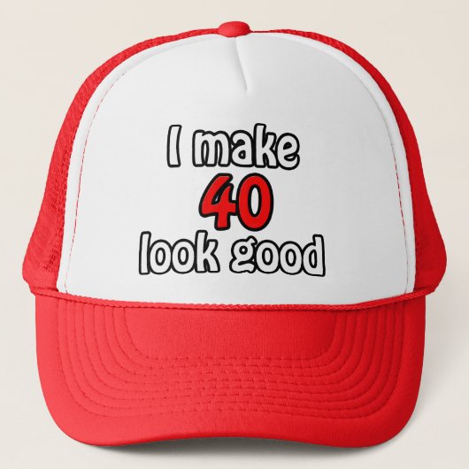 Ich lasse 40 gut aussehen truckerkappe (Vorderseite)