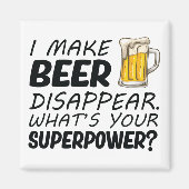 Ich lasse Bier verschwinden Magnet (Vorne)