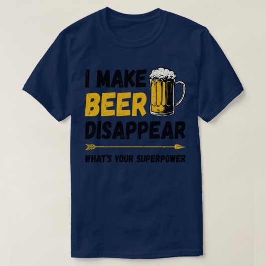Ich lasse Bier verschwinden T-Shirt (Design vorne)