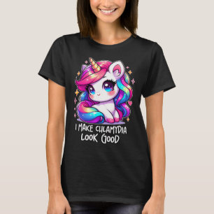 Ich lasse Chlamydia schön lustig aussehen, unpasse T-Shirt