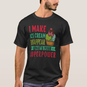 Ich lasse Eiscreme verschwinden, was du für gefror T-Shirt