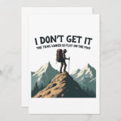 Ich lasse es nicht, dass der Weg so flach zum Wand Einladung (Vorne/Hinten)