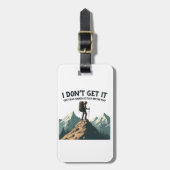 Ich lasse es nicht, dass der Weg so flach zum Wand Gepäckanhänger (Vorderseite vertikal)