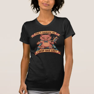 Ich lasse schlechte Beute fallen T-Shirt