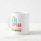 Ich lasse Wein verschwinden, was deine Supermacht  Kaffeetasse (Vorderseite Links)
