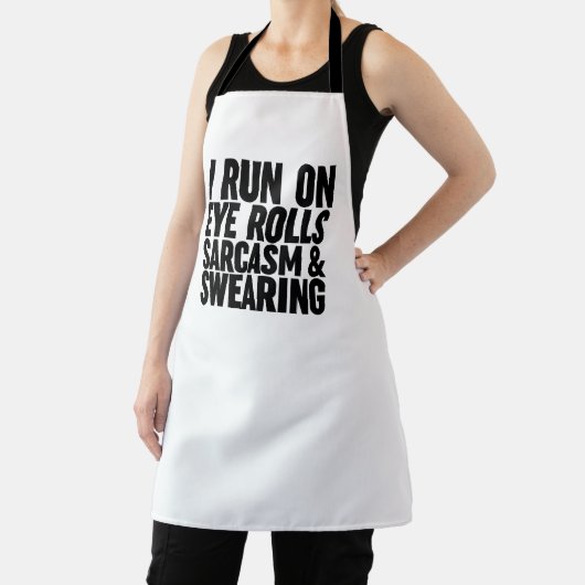 Ich laufe auf Augenrollen, Sarcasm & Sweet Schürze (InSitu)
