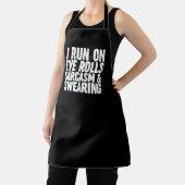 Ich laufe auf Augenrollen, Sarcasm & Sweet Schürze (InSitu)